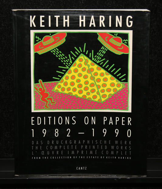 Haring, Keith - Editions on Paper 1982-1990 - Das druckgraphische Werk