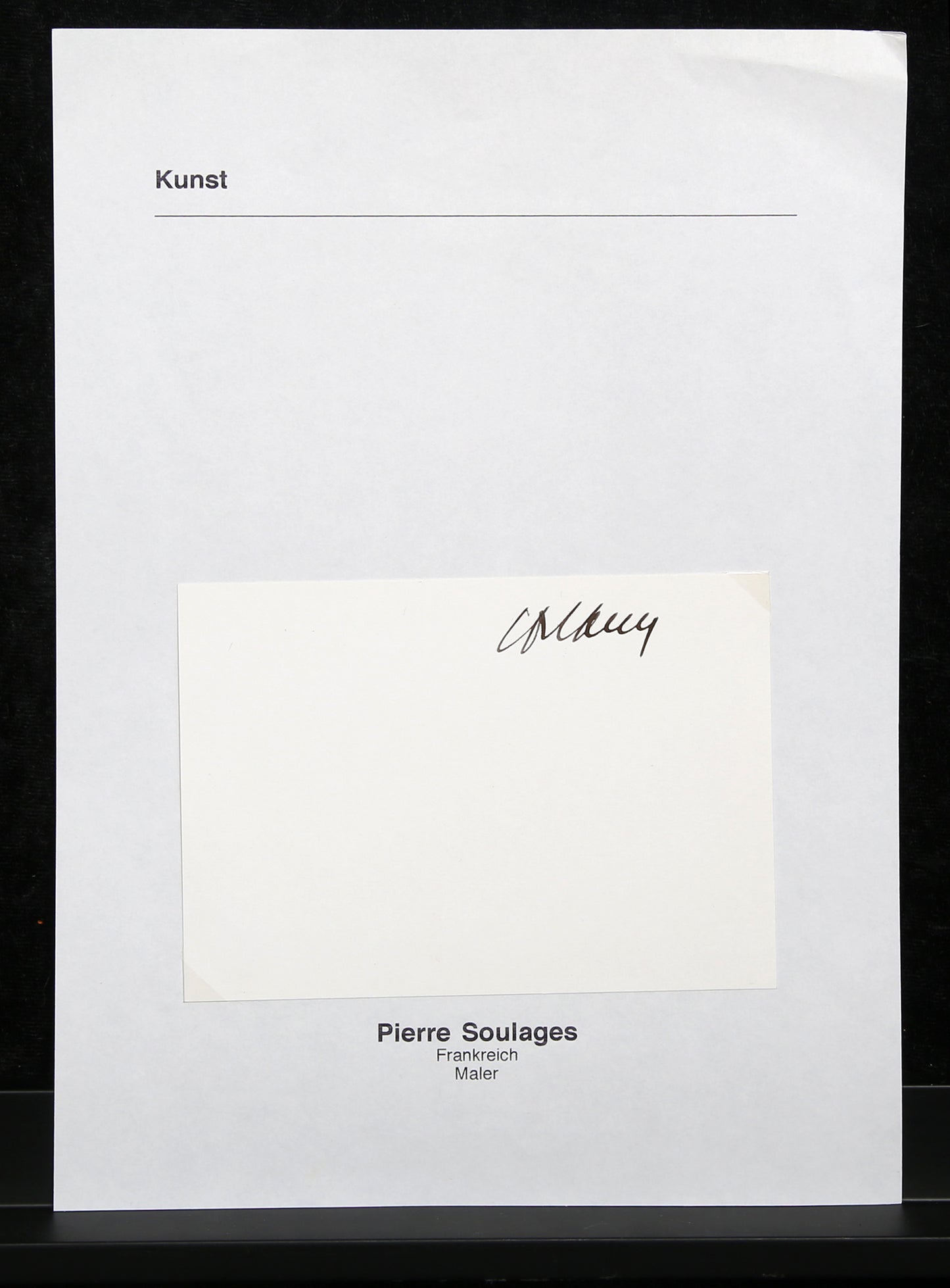 Soulages, Pierre - Handsignatur - montiert auf DIN A4 Blatt