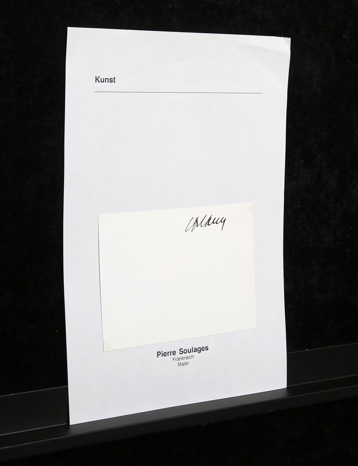 Soulages, Pierre - Handsignatur - montiert auf DIN A4 Blatt